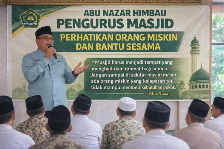 Abu Nazar: Jangan Sampai Ada Warga Miskin di Sekitar Masjid yang Terabaikan